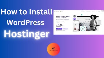 How to Install WordPress on Hostinger | Easy Step-by-Step Guide (2024)