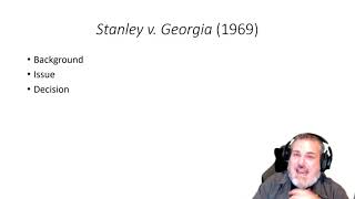 POLS 3321: Stanley v  Georgia (1969)
