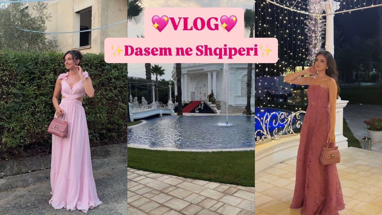 VLOG💖| DASEM NE SHQIPERI 💍✨