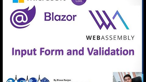Input Form and Validations Blazor WebAssembly EP-5