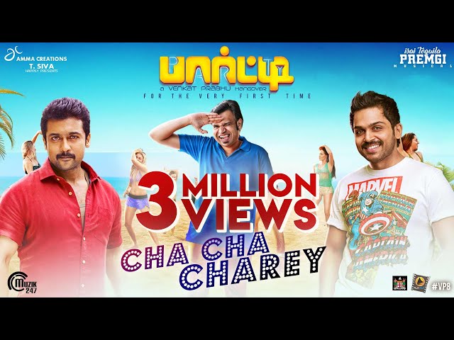 Party | Cha Cha Charey | Song Video | Surya, Karthi | Venkat Prabhu | Premgi | Kharesma | Official class=