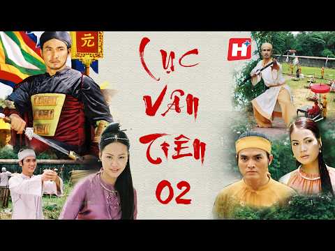 LỤC VÂN TIÊN tập 2 cổ trang võ thuật hành động Chi Bảo - Hplus phim Việt Nam xưa hay kinh điển