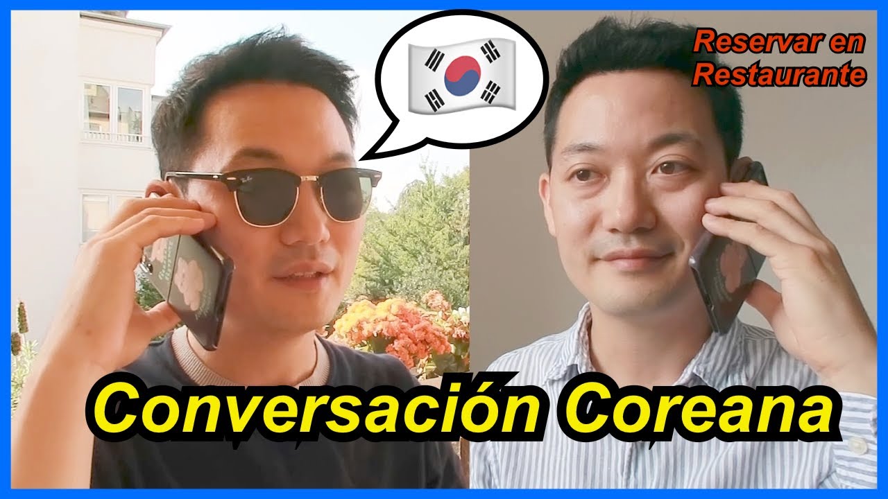 Conversación de Coreano🇰🇷 y Análisis✅️ - Reservar en Restaurante🍴 [#117.]