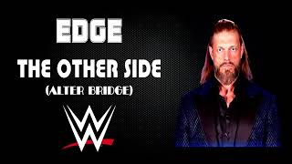 WWE | Edge 30 Minutes Entrance Theme Song | &quot;The Other Side (by Alter Bridge)&quot;