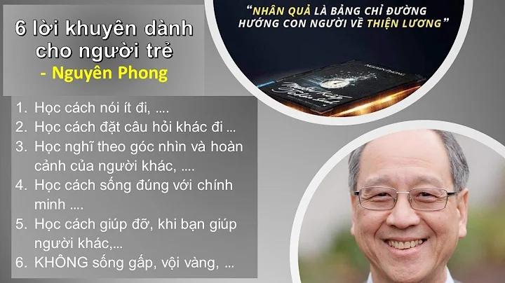 6 li khuyn dnh cho ngi tr ca Nguyn Phong | GS John V