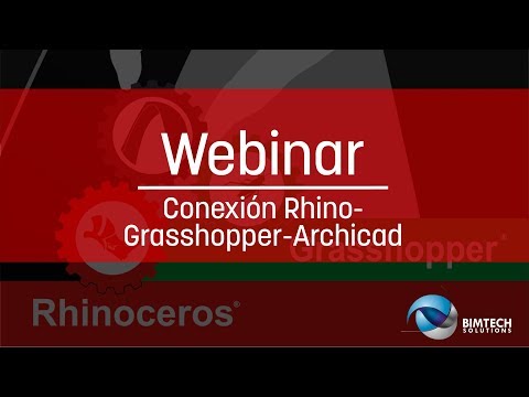Webinar Conexión Rhino-Grasshopper-Archicad | Saca el mayor provecho de ARCHICAD 21