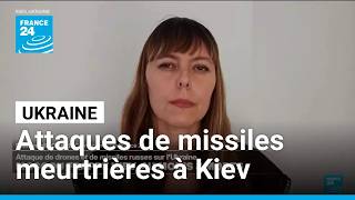 Ukraine : des attaques de missiles meurtrières à Kiev et de lourds dégâts • FRANCE 24