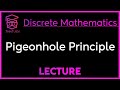 PIGEONHOLE PRINCIPLE - DISCRETE MATHEMATICS