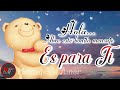 HOLA 💕 Abre este bonito mensaje es para ti TE AMO 💕 Mensajes de amor con música romántica