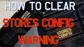 DCS: Stores Config Warning! How To Clear.