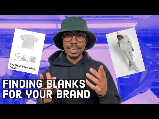 HOW TO FIND BLANK SHIRTS FOR YOUR CLOTHING BRAND 