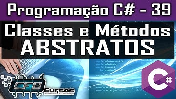 Classes e métodos abstratos - Curso Programação Completo C# - Aula 39