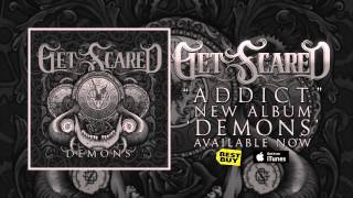 Video thumbnail of "Get Scared - Addict"