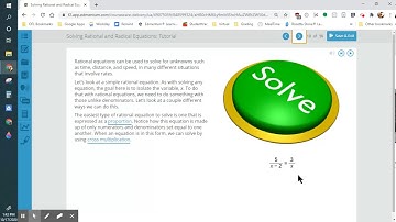 Module 1 Solving Rational and Radical Equations Part 1 |Algebra 2 Unit 4