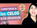 ✅ Como MANEJAR LOS CELOS en una RELACION A DISTANCIA 😖💑