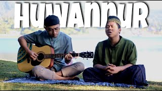 HUWANNUR (Cover by SHOLAWATCOUSTIC)
