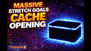 Massive Mutiny Stretch Goals Cache Opening!  | The Division 2