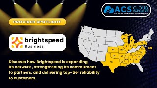 ACS Provider Spotlight - Brightspeed Business