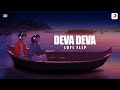 Arijit Singh Deva Deva Lofi Flip VIBIE Pritam Ranbir Alia Bramhastra Chill Lofi Beats mp3