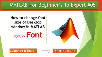 How to Change  font size in MATLAB Desktop window #05