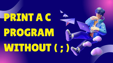 How to Print Hello World without Semicolon (;)? || Without Semicolon Print "Hello World"