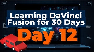 Learning DaVinci Fusion for 30 Days | Day 12: Practicing 3D