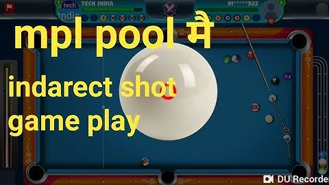 MPL 8 ball Pool game play indarect shot // mpl pool game trick shot