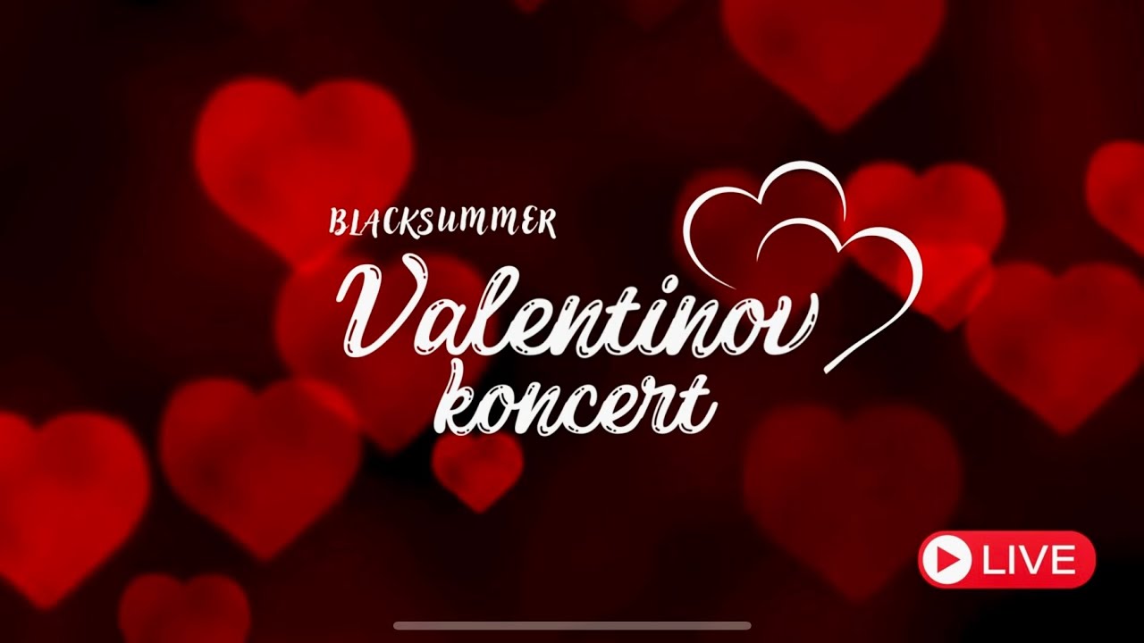 BLACK SUMMER - Valentinov koncert, 14.02.2025 LIVE
