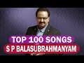 Top 100 songs of s p balasubrahmanyam svas music
