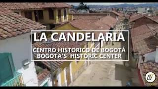 La Candelaria - Bogota Historic Center