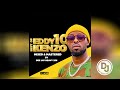 Best Of Eddy Kenzo 10 Years Experience Nonstop Music 2008 2025