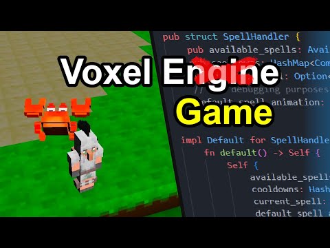 Voxel Game development - Creatures and Spells