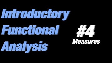Functional Analysis #4: Measures