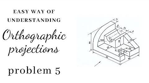 Orthographic projections in Engineering drawing /graphics problem  5