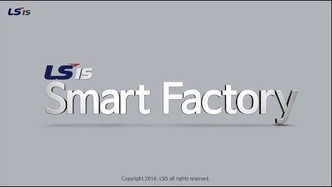 [LS ELECTRIC] Smart Factory Eng Version