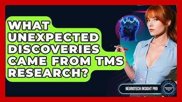 What Unexpected Discoveries Came From TMS Research? - Neurotech Insight Pro