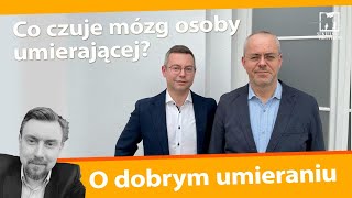 Co czuje mózg umierającej osoby?