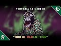 THORN &amp; DARKNESS! - Terraria Mod of Redemption ☢️ Playthrough - Chapter 2