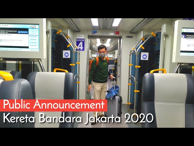 Publik Announcement Kereta Bandara Soekarno Hatta Jakarta 2020 class=