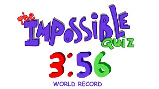 (former world record) The Impossible Quiz Speedrun in 3m 56s 866ms