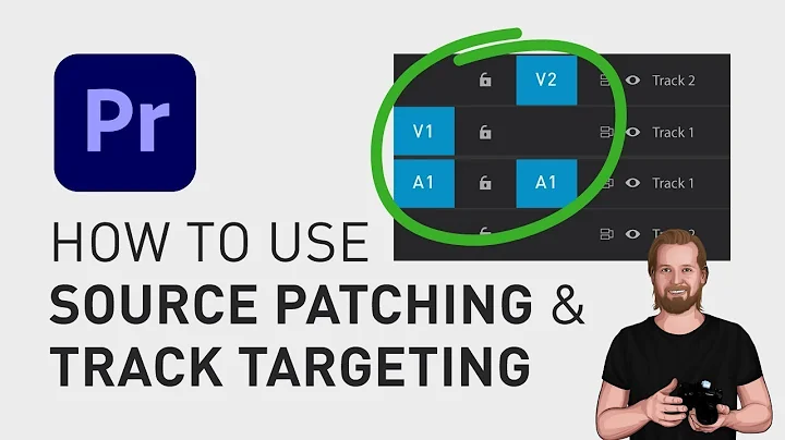 How to use "source patching" and "track targeting"