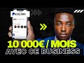 10 000  mois avec ce business