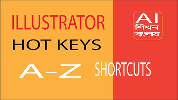 A-Z Keyboard Shortcuts Adobe Illustrator | Hot keys। You NEED To learn ।