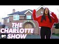 Charlotte Crosby’s Cribs | The Charlotte Show