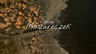 Folk Lady - Mazureczek