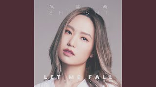 Let Me Fall