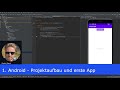 1.  Android - Projektaufbau und erste App