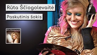 ▶️ Rūta Ščiogolevaitė - Paskutinis šokis (Official Audio)