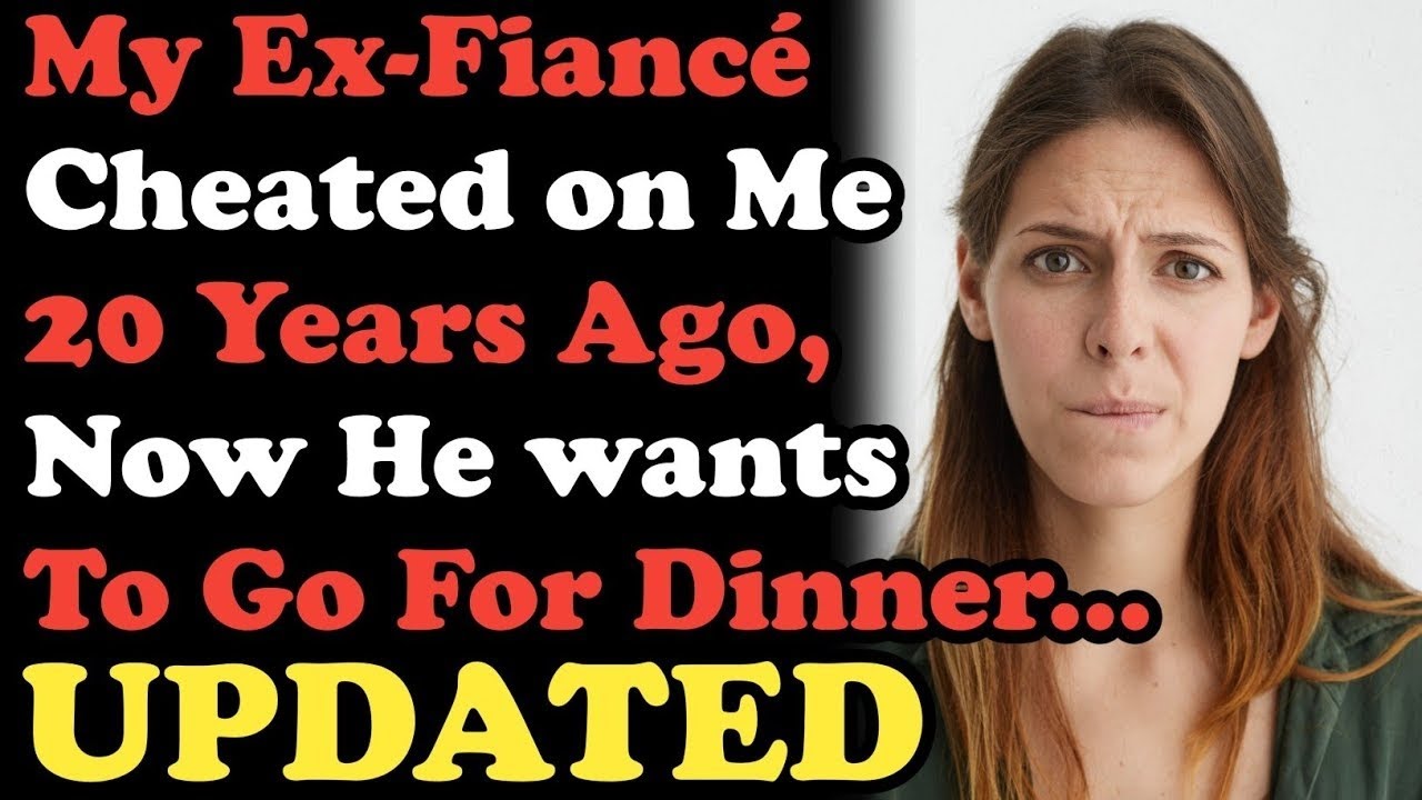 My Ex Fianc Cheated On Me 20 Years Ago Should I Accept A Dinner my-ex-fianc-cheated-on-me-20-years-ago-should-i-accept-a-dinner