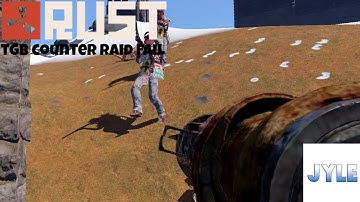 Rust Raid #1 TGB Counter Raid